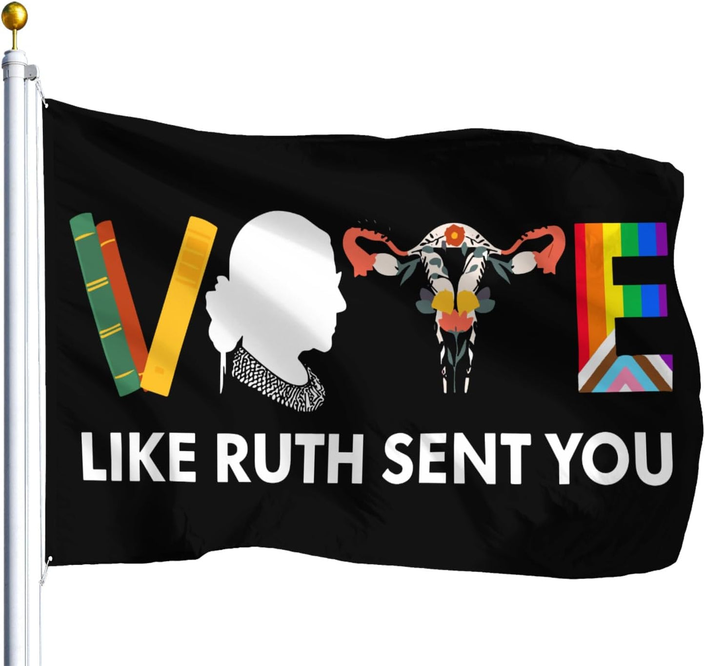 Vote Like Ruth Sent You Yard Flag