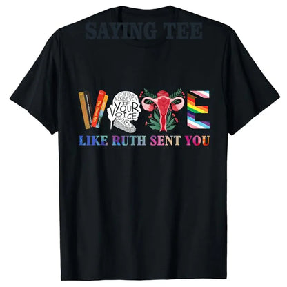 Vote Like Ruth Womans Tee